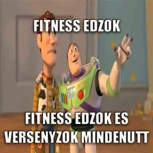 Fitness edzők és versenyzők mindenütt Toy Story 