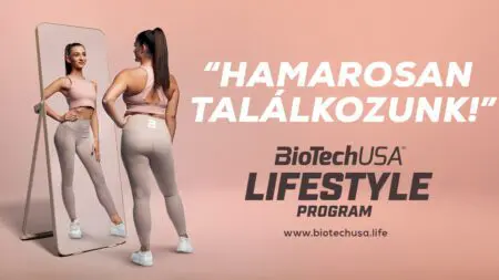 "Hamarosan a találkozunk" - BioTechUSA Lifestyle Program