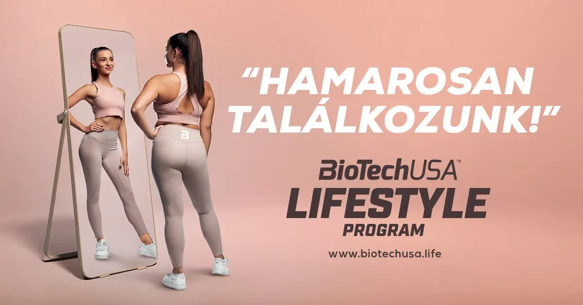"Hamarosan a találkozunk" - BioTechUSA Lifestyle Program