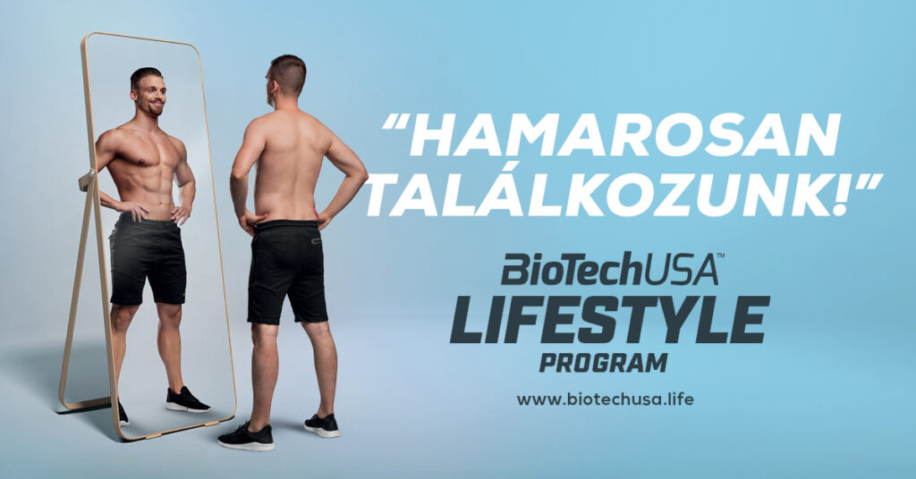 "Hamarosan a találkozunk" - BioTechUSA Lifestyle Program